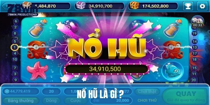 Nổ Hũ Là Gì - Khai Thác Chi Tiết Dành Cho Tân Binh 2025 1 nổ hũ là gì